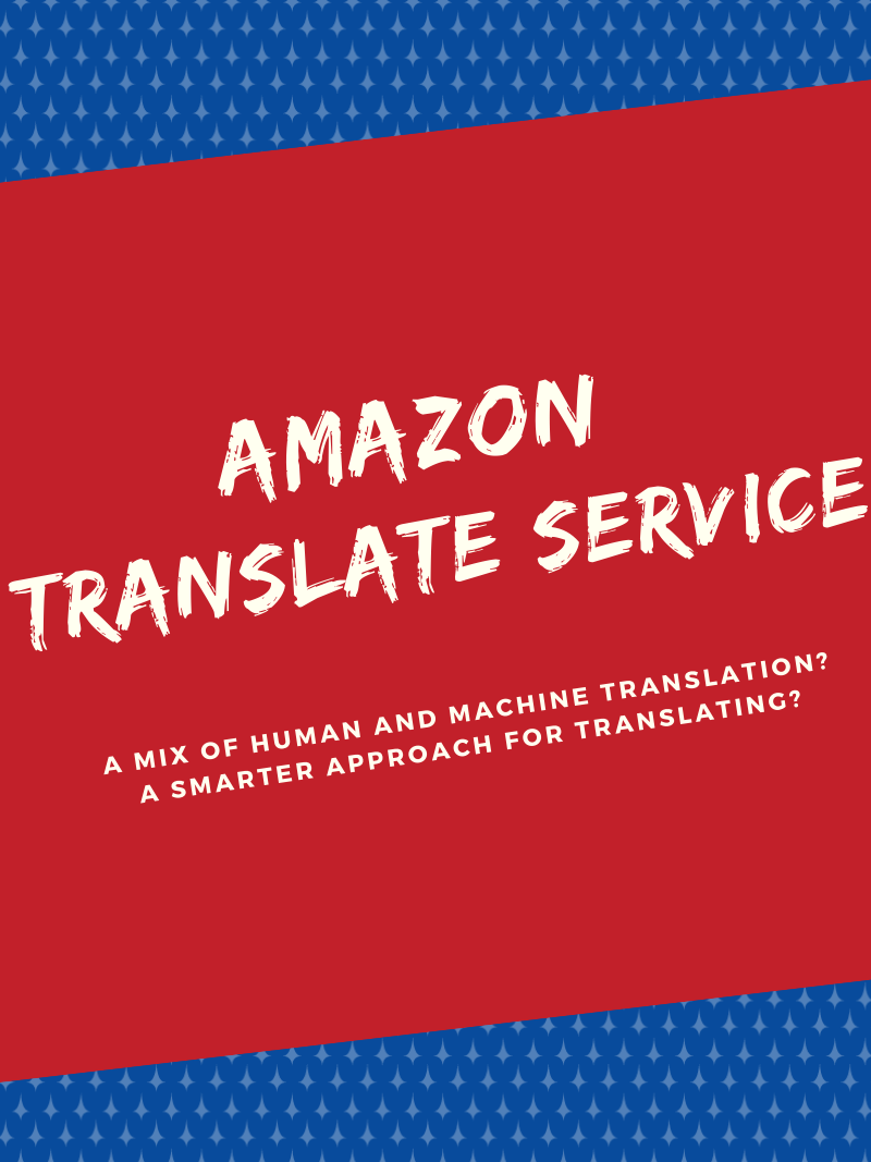 Amazon Translate Service